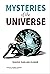 Mysteries : of the Universe