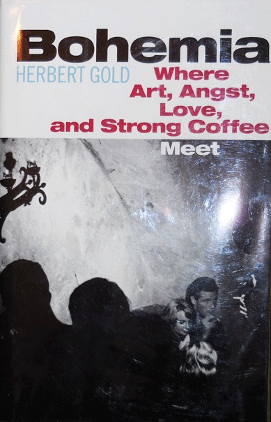 Bohemia: Where Art, Angst, Love, and Strong Coffee Meet (Hardcover)