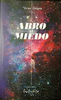 Abro el miedo (Paperback)