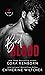 Bad Blood (Corrupt Gods Duet #1)