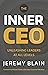 The Inner CEO by Jeremy Blain