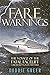 Fare Warnings: The Voyage o...