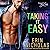 Taking It Easy (Boys of the Big Easy, #2)