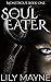 Soul Eater (Monstrous #1)