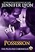 Possession (The Plus One Chronicles, #2)