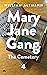 The Cemetery (Mary Jane Gan...