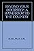 Beyond Your Doorstep a Handbook to the Country