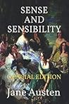 Sense and Sensibility by Jane Austen Sense and Sensibility by Jane Austen