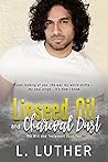 Linseed Oil and Charcoal Dust (His Will and Testament #2)