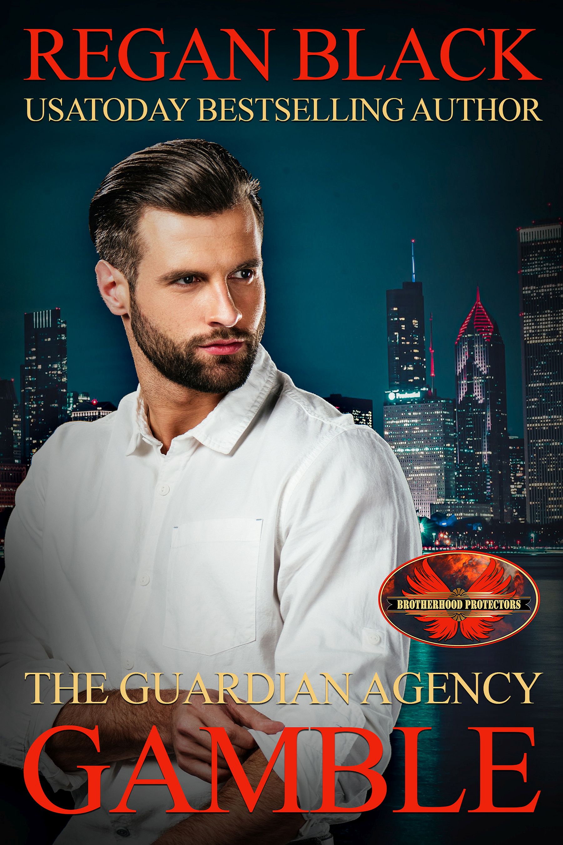 Gamble (Brotherhood Protectors) (Guardian Agency #10)