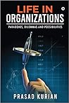 Life in Organizat...