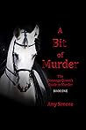 A Bit of Murder: ...