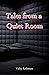 Tales from a Quiet Room: Sh...