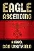 Eagle Ascending by Dan Whitfield