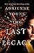 The Last Legacy