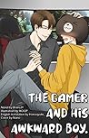 The Gamer and His...