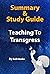 Summary & Study Guide Of Te...