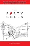 The Party Dolls: ...