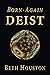 Born-Again Deist