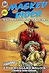 The Masked Rider Tales of the Wild West Volume Three by Thomas McNulty