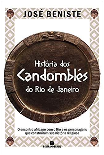Historia dos Candomblés do Rio de Janeiro (Paperback)
