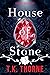 House of Stone (A Magic City Story Book 2)