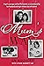 Mum's Way: A heartbreaking ...