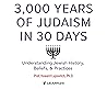 3,000 Years of Judaism in 30 Days by Howard Lupovitch