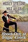 Shoot-Out at Sugar Creek (A Caleb York Western Book 6) Shoot-Out at Sugar Creek (A Caleb York Western Book 6)
