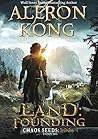 The Land: Founding