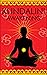 Kundalini Awakening by Anthony John