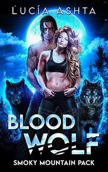 Blood Wolf (Smoky Mountain Pack #3)