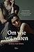 Om wie wij waren by Gerda van Erkel