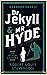 The Strange Case of Dr. Jekyll And Mr. Hyde - Robert Louis Stevenson [Platinum classics Edition](Illustrated)