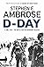 D-Day, June 6, 1944: The Battle for the Normandy Beaches