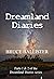 Dreamland Diaries: Parts 1 ...