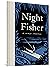 Night Fisher by R. Kikuo Johnson Night Fisher by R. Kikuo Johnson