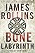 The Bone Labyrinth (Sigma Force, #11)