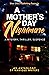 A Mother's Day Nightmare by Various
