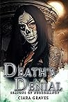 Death's Denial: A...
