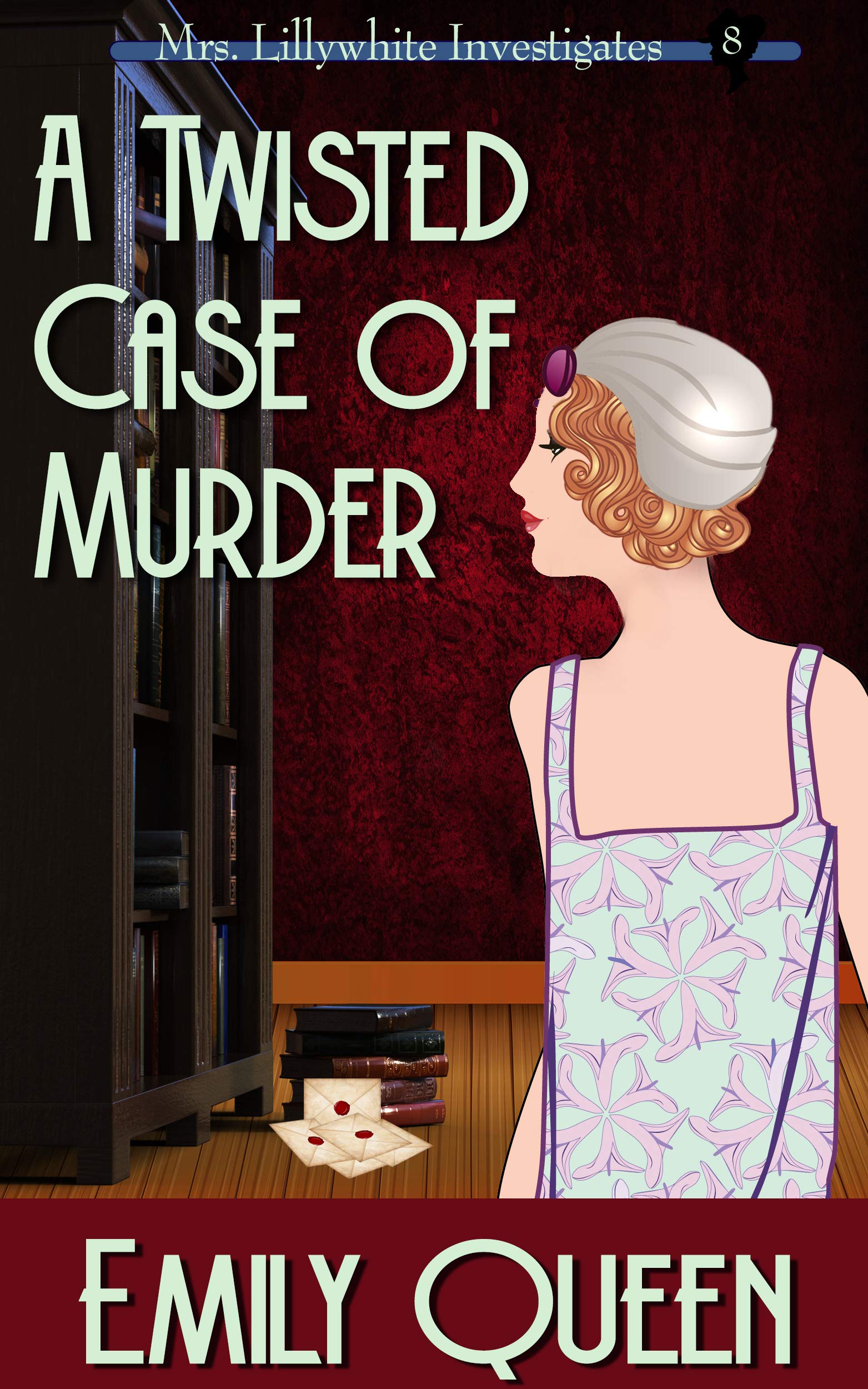 A Twisted Case of Murder (Mrs. Lillywhite Investigates, #8)