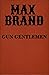 Gun Gentlemen