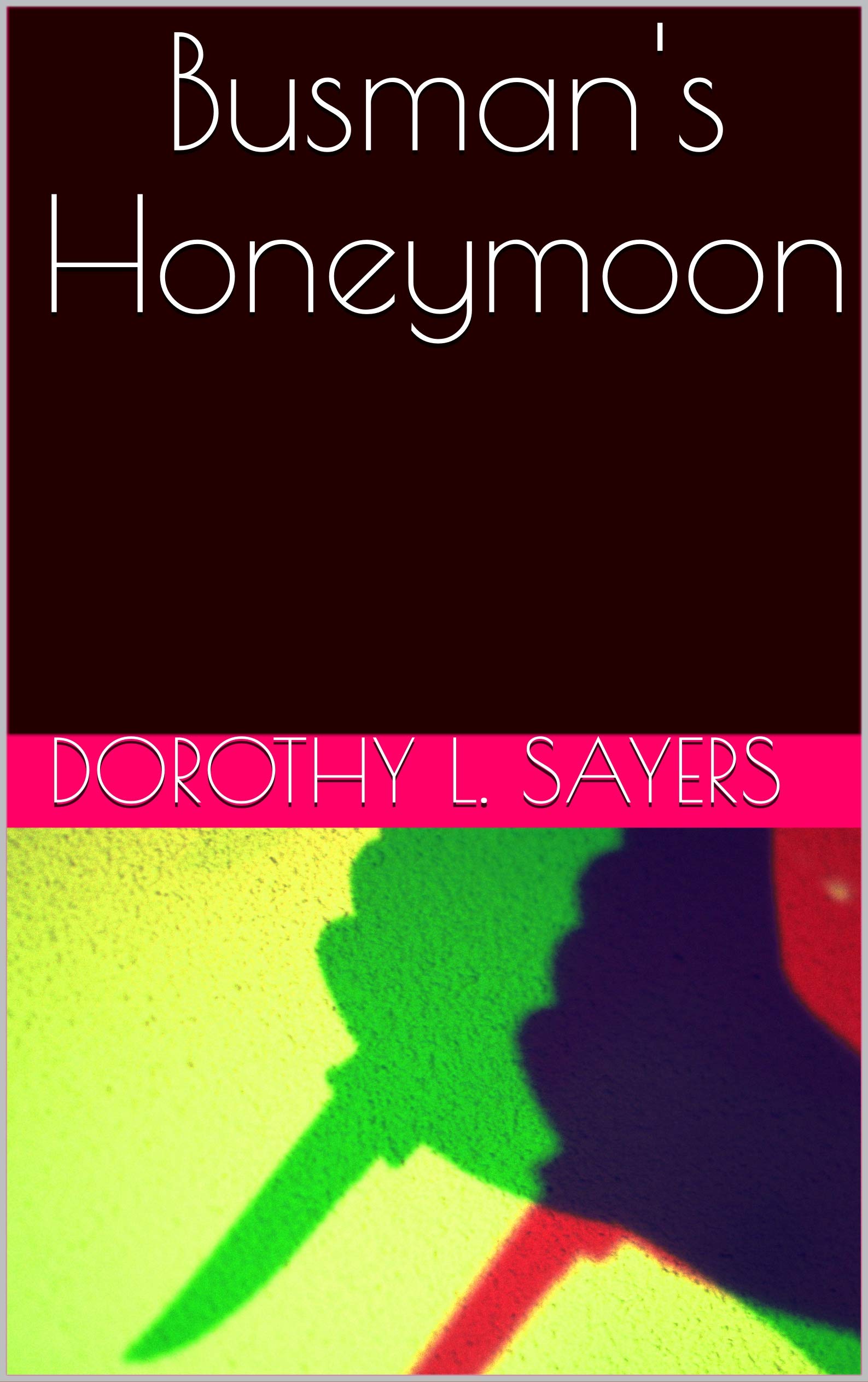 Busman's Honeymoon