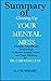 Summary of Cleaning Up Your Mental Mess by G.S Summary