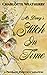 Mr. Darcy's Stitch In Time A Pride and Prejudice Variation (Sweet Mr. Darcy Pride and Prejudice Variations) by Charlotte Weatherby