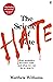 The Science of Hate