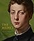 The Medici: Portraits and P...