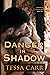 Danger in Shadow (Shadows o...