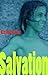 Salvation by Kevin Esser