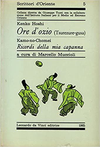 Ore d'ozio / Ricordi della mia capanna